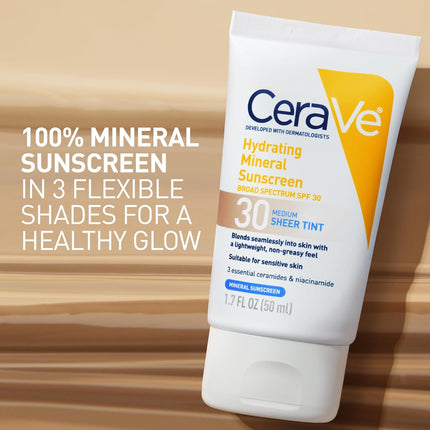 CeraVe Hydrating Mineral Sunscreen Sheer Tint SPF 30.